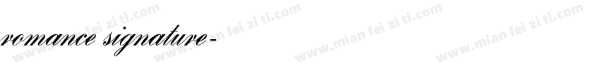 romance signature字体转换